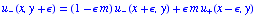 u _ -(x, y + ϵ) = (1 - ϵ m) u _ -(x + ϵ, y) + ϵ m u _ +(x - ϵ, y)